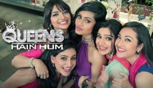 Queens Hain Hum (2016).