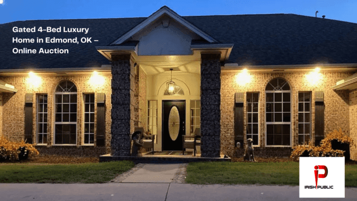 Gated 4-Bed Luxury Home in Edmond, OK – Online Auction Gated 4-Bed Luxury Home in Edmond, OK – Online Auction