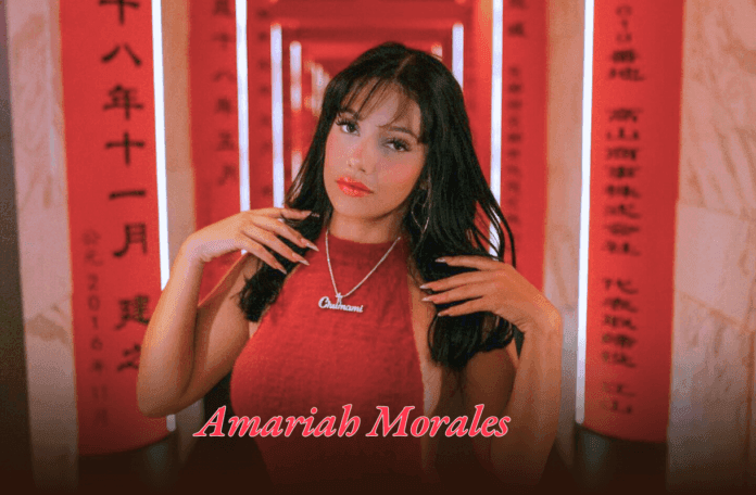 Amariah Morales Biography, Age, Height, And Body Measurement Amariah Morales Biography, Age, Height, And Body Measurement