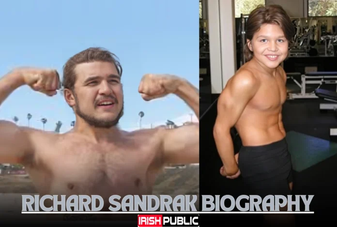 Richard Sandrak Biography, Age, Height, Net Worth, and More Richard Sandrak Biography, Age, Height, Net Worth, and More